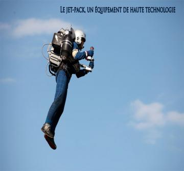 Le jet-pack, la nouvelle attraction qui va vous faire survoler votre pays préféré.