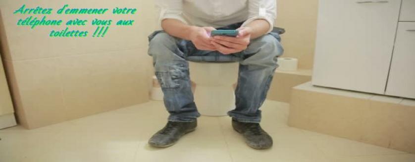 Arrêtez d'emmener votre téléphone avec vous aux toilettes
