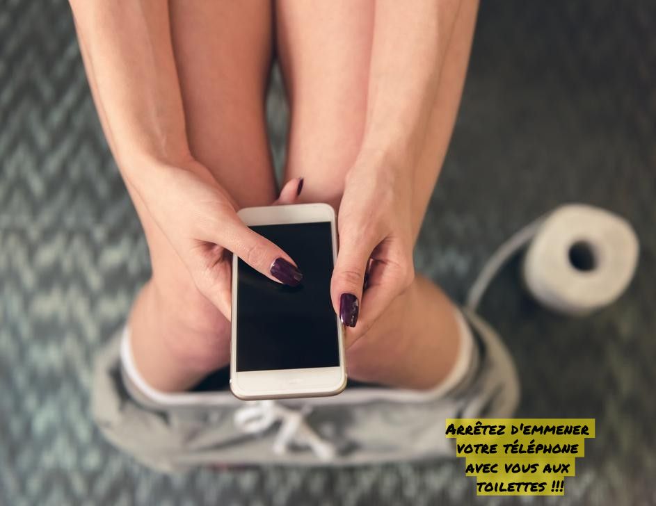 Arrêtez d'emmener votre téléphone avec vous aux toilettes