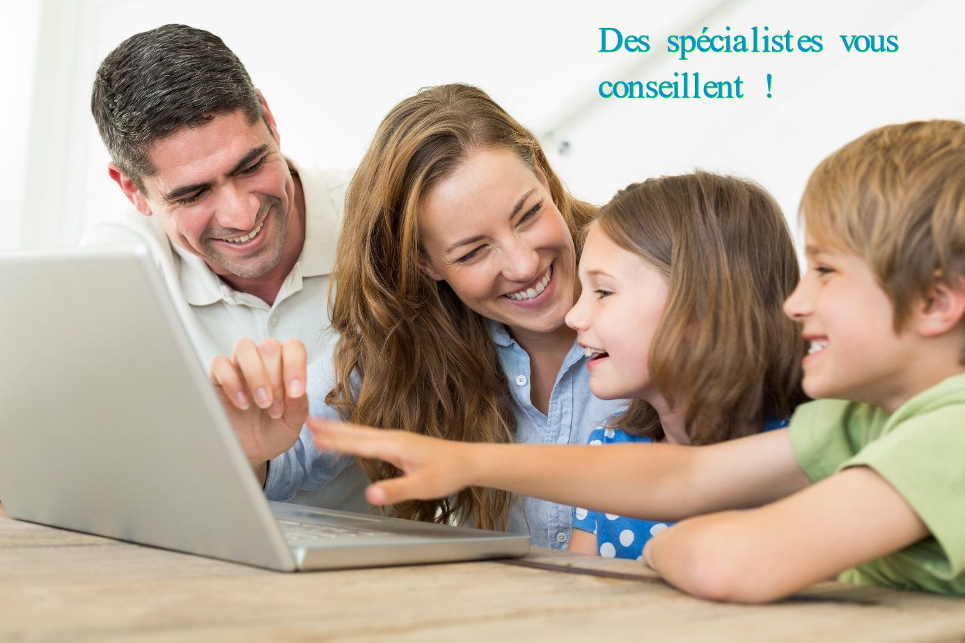 Des spécialistes vous conseillent !