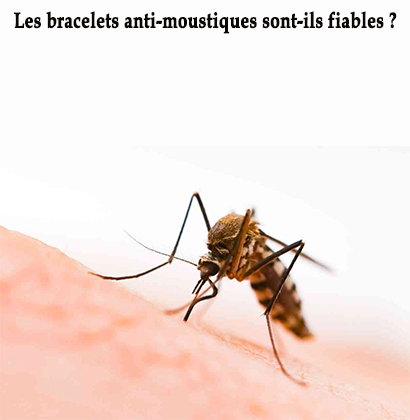 Les bracelets anti-moustiques sont-ils fiables ?