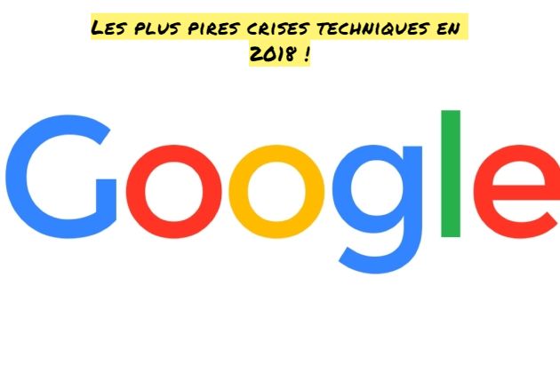 Les plus pires crises techniques en 2018 !