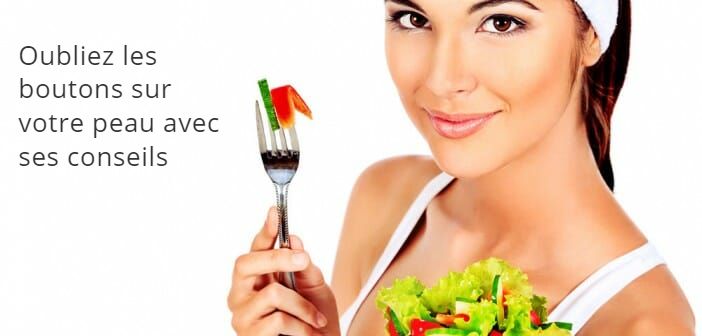 Oubliez les boutons Oubliez les boutons sur votre peau avec ces conseils
