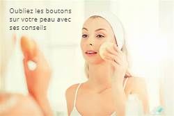 Oubliez les boutons sur votre peau Oubliez les boutons sur votre peau avec ces conseils