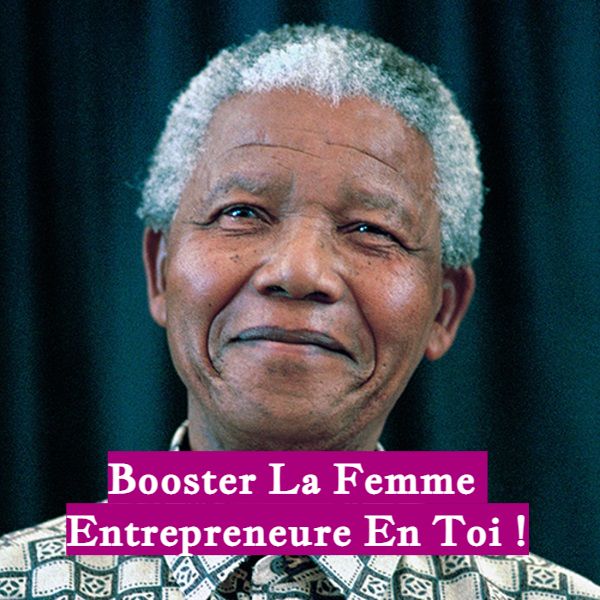 Booster La Femme Entrepreneure En Toi !