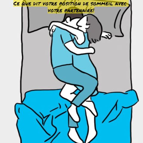 Les positions de sommeil Ce que dit votre position de sommeil avec votre partenaire!