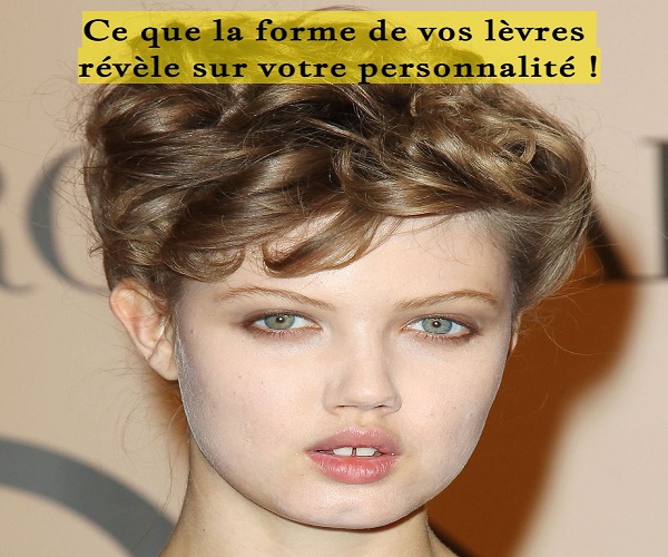 Ce que la forme de vos lèvres révèle sur votre personnalité !