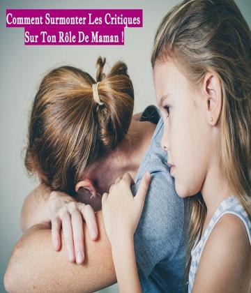 As-tu déjà remarqué la pression sociale qui repose sur les mères? Tout le monde a toujours quelque chose à redire sur les moindres faits et choix des mamans !