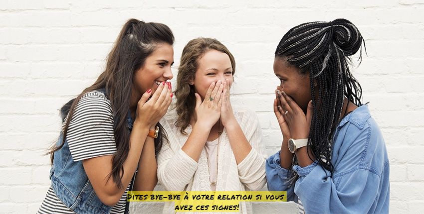Vous ne le défendez pas Dites bye-bye à votre relation si vous avez ces signes!