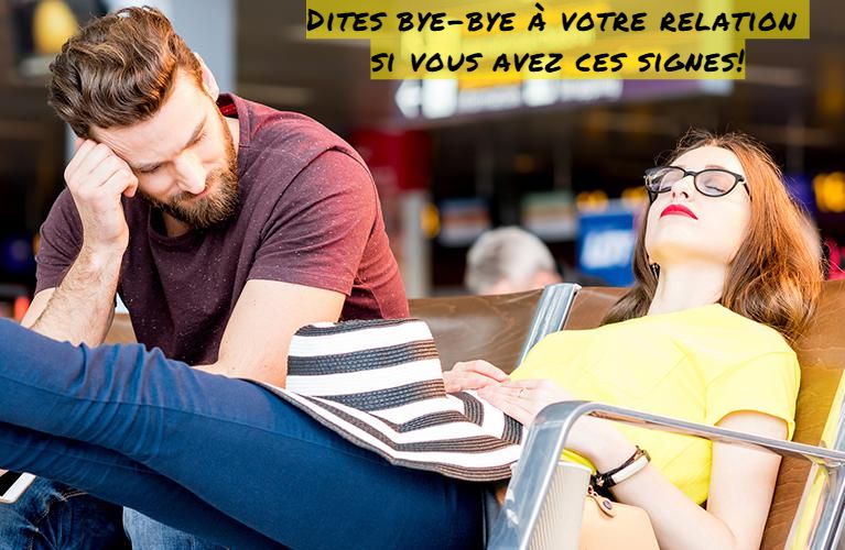 Vous ne vous dites pas au revoir Dites bye-bye à votre relation si vous avez ces signes!