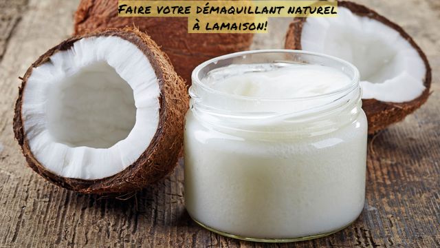 Faire votre démaquillant naturel à la maison !