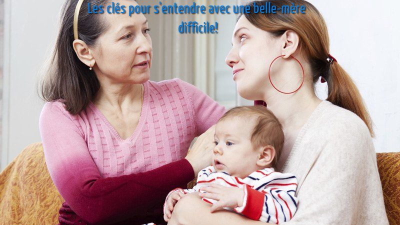 Les clés pour s'entendre avec une belle-mère difficile!