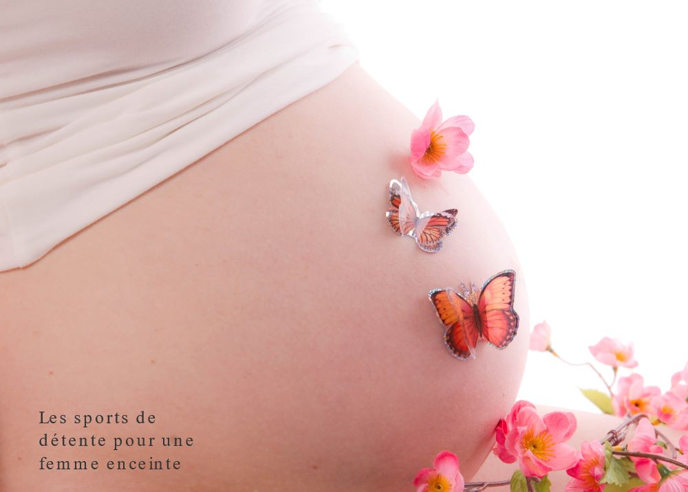 Les sports de détente Les sports de détente pour une femme enceinte