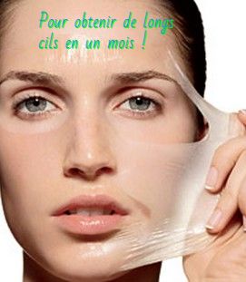 Pour obtenir de longs cils en un mois !