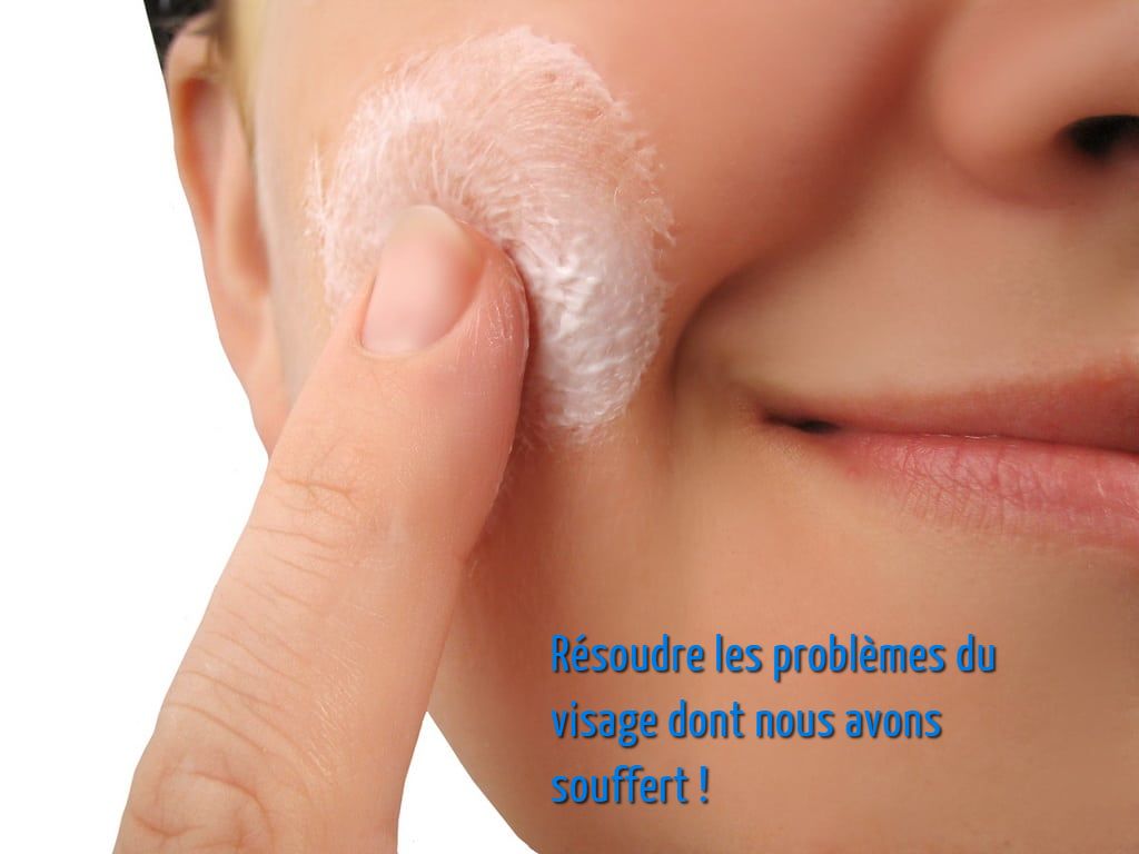 Les irritations Résoudre les problèmes du visage dont nous avons souffert