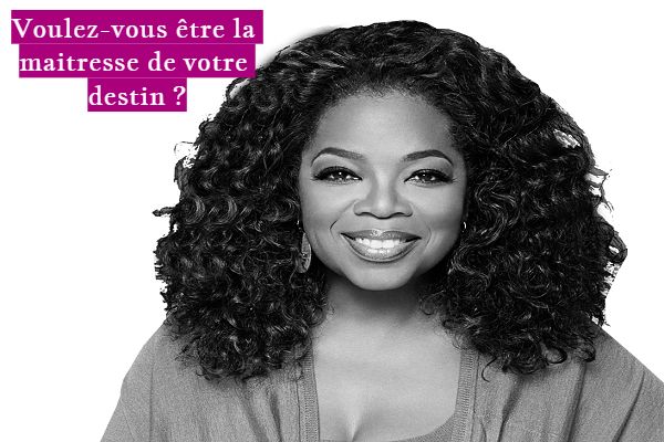 la maitresse de votre destin Voulez-vous être la maitresse de votre destin ?
