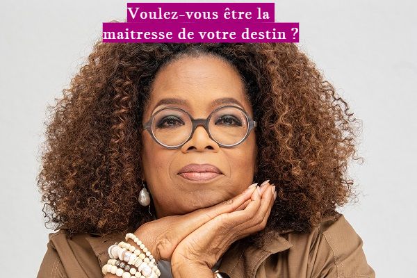 la maitresse de votre destin Voulez-vous être la maitresse de votre destin ?